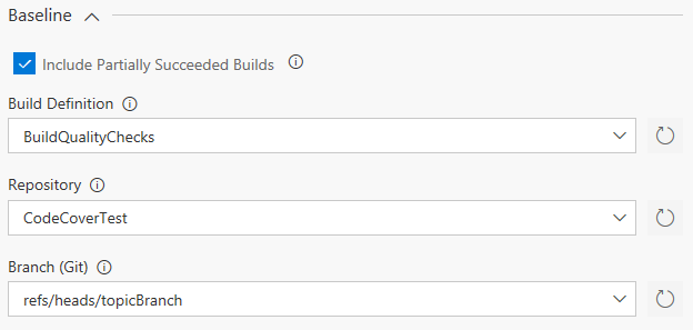 Choosing baseline build definition and branch Baseline Parameters